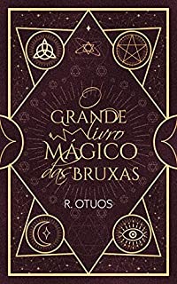 Livro O Grande Livro Mágico das Bruxas