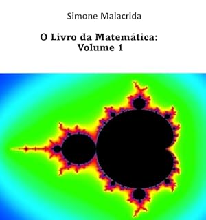 Livro O Livro da Matemática: Volume 1