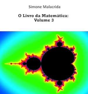 Livro O Livro da Matemática: Volume 3
