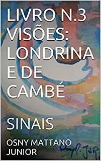 Livro LIVRO N.3 VISÕES: LONDRINA E DE CAMBÉ: SINAIS