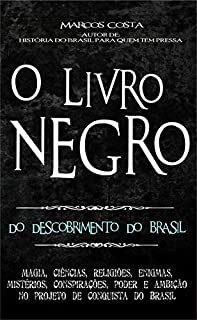Livro O livro negro: do descobrimento do Brasil