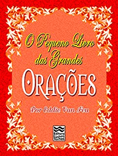 Livro O Pequeno Livro das Grandes Orações (Minibooks Imprescindíveis)