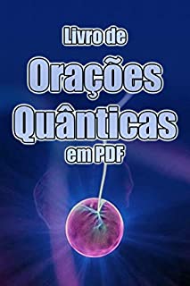 Livro Livro de Orações Quânticas em PDF
