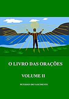 O Livro das Orações (Volume 2)