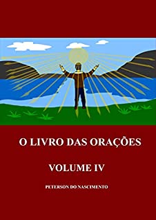 Livro O Livro das Orações (Volume 4)