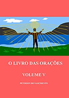 Livro O Livro das Orações (Volume 5)