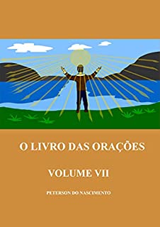 Livro O Livro das Orações (Volume 7)