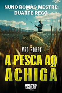 LIVRO SOBRE A PESCA AO ACHIGÃ