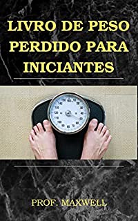 Livro LIVRO DE PESO PERDIDO PARA INICIANTES