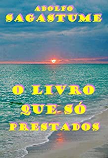 Livro O livro que só Prestados