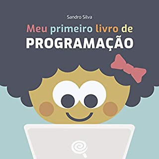Meu Primeiro Livro de Programação