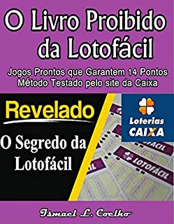 O Livro Proibido da Lotofácil- Segredo Milionário