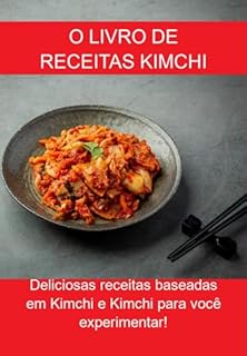 Livro O Livro De Receitas Kimchi