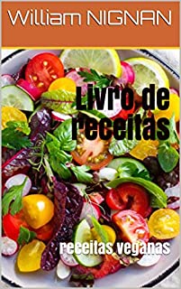Livro Livro de receitas : receitas veganas