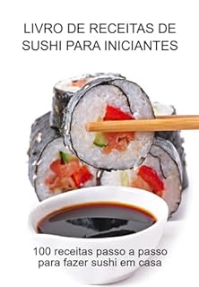 Livro De Receitas De Sushi Para Iniciantes