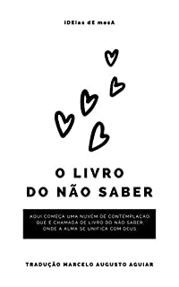 Livro O Livro do Não Saber: Onde a Alma se Unifica com Deus