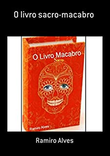 Livro O Livro Sacro Macabro