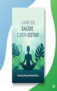 Livro Livro de Saúde e Bem-Estar: Livro de Saúde e Bem-Estar