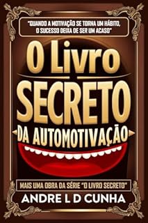 Livro O LIVRO SECRETO DA AUTOMOTIVAÇÃO