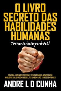 Livro O LIVRO SECRETO DAS HABILIDADES HUMANAS: Torne-se insuperável!