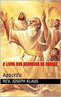Livro O Livro dos Segredos de Enoque: Apócrifo