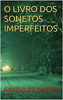 Livro O LIVRO DOS SONETOS IMPERFEITOS