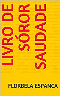 Livro LIVRO DE SÓROR SAUDADE