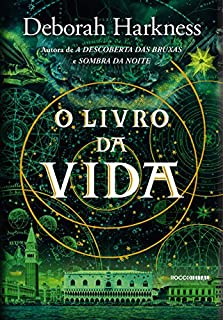 O livro da vida (Trilogia das Almas 3)