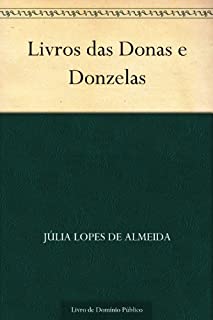 Livro Livros das Donas e Donzelas
