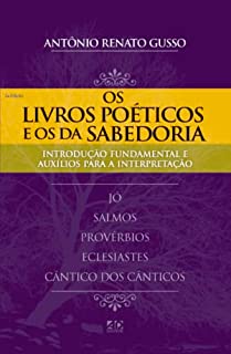 Livro Os Livros Poéticos e os da Sabedoria