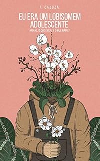Livro Eu Era Um Lobisomem Adolescente