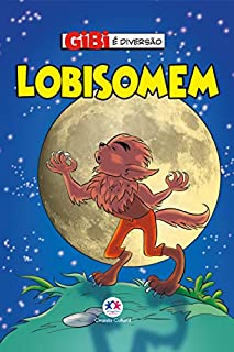 Livro Lobisomem (Gibi é diversão)