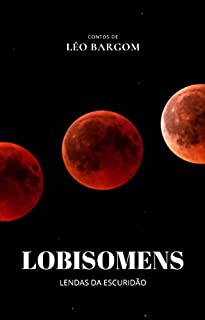 Livro LOBISOMENS: CONTOS