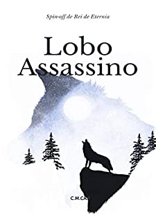 Livro Lobo Assassino (Spin-off de Rei de Eternia Livro 2)