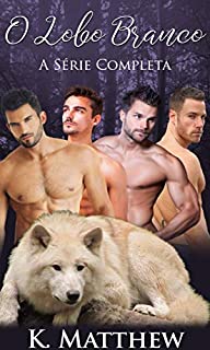 Livro O Lobo Branco. A Série Completa
