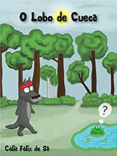 Livro O Lobo de Cueca