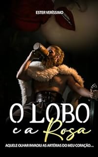 Livro O Lobo e a Rosa