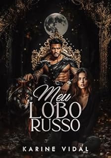 Livro Meu Lobo Russo: Duologia Lobos Russos - 1