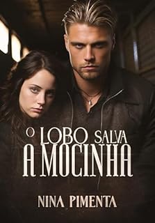 Livro O Lobo Salva A Mocinha