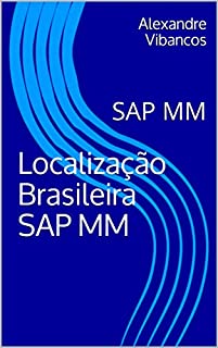 Livro Localização Brasileira SAP MM: SAP MM