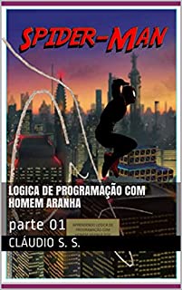 Livro Logica de programação com Homem aranha: parte 01