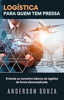 Livro Logística para quem tem pressa