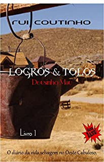 Livro LOGROS & TOLOS: Deusinho Mau