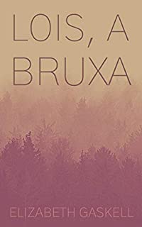 Lois, a bruxa