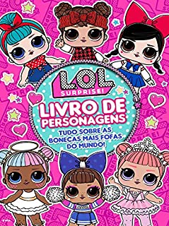 LOL Surprise! Livro de Personagens Edição 1