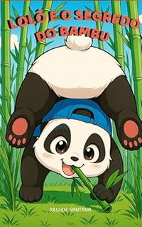 Livro Lolô e o segredo do bambu