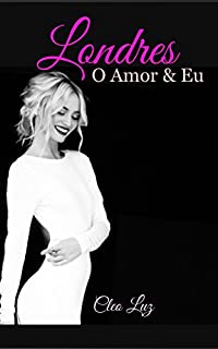 Livro Londres- O Amor & Eu