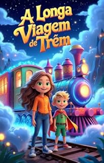 Livro A Longa Viagem de Trem: Aventuras Mágicas!