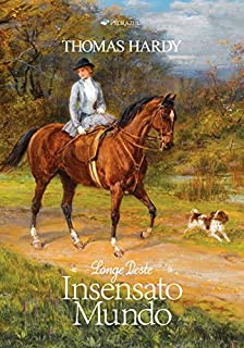 Livro Longe Deste Insensato Mundo