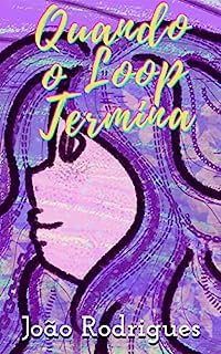 Livro Quando o Loop Termina